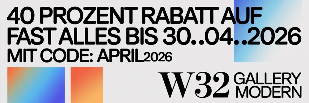 Bild 1 von 40 % Rabatt auf alles!! W 32 Gallery wird Outlet W 32 Print ** nicht auf reduzierte Artikel