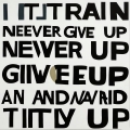 Bild 1 von Kalligrahie - Typografie - Pop Art. Mistake 01 - Never give up by Felix von Altersheim